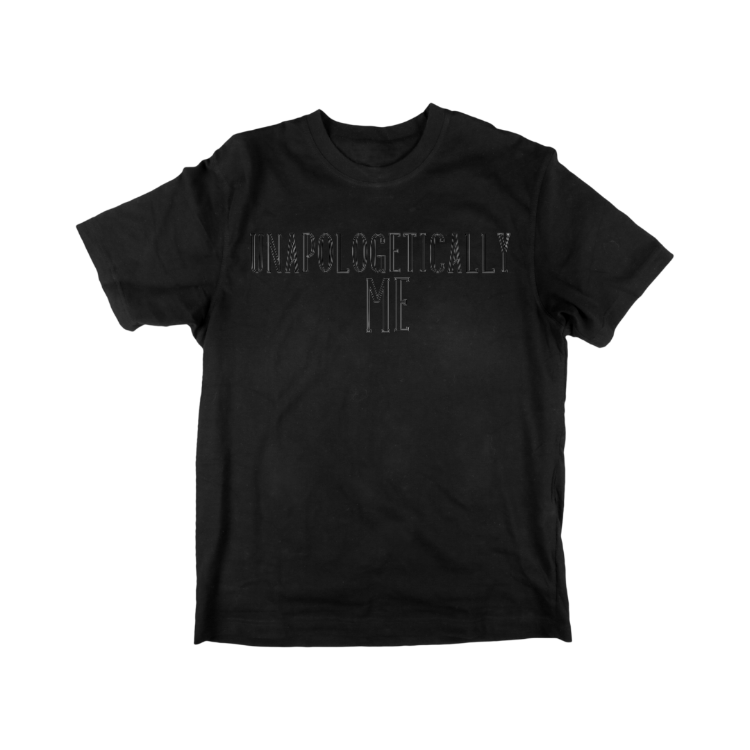 Unapologetically Me T-shirt