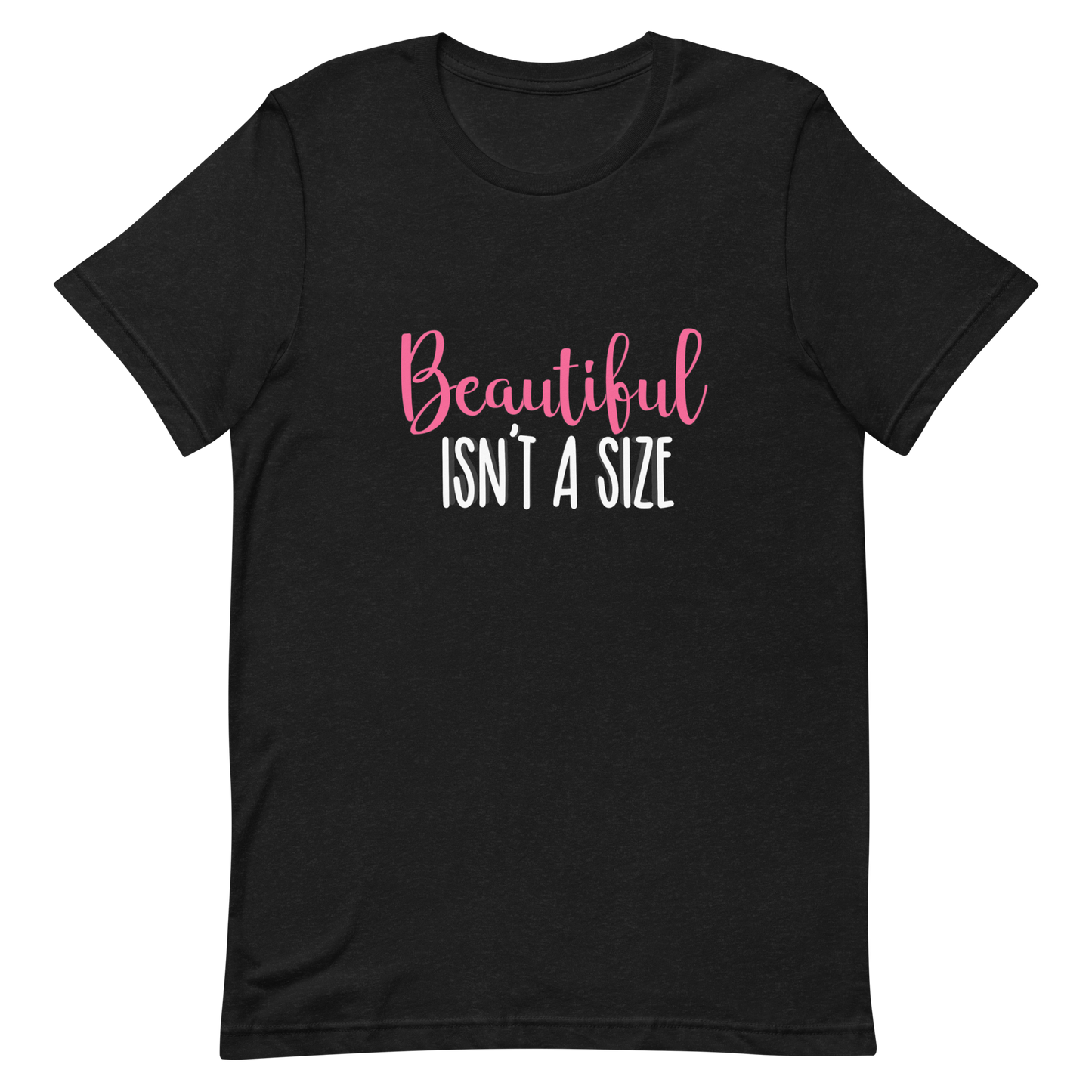 Beautiful isn't a size